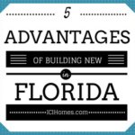 Top 5 Advantages of Building a New Home in Florida