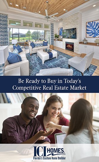 Be Ready to Buy in Todays Competitive Real Estate Market