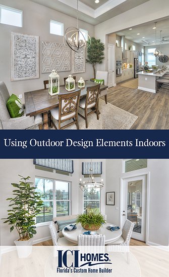 Using Outdoor Design Elements Indoors