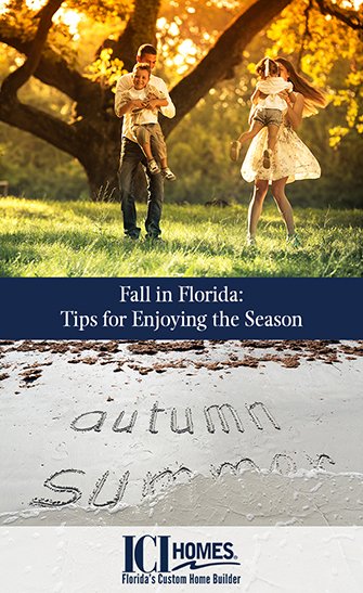 Fall in Florida: Tips for Enjoying the Season
