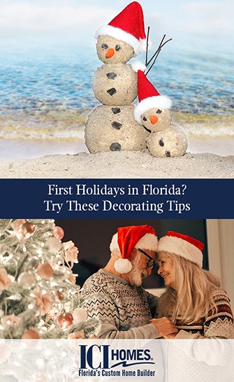First Holidays in Florida? Try These Decorating Tips