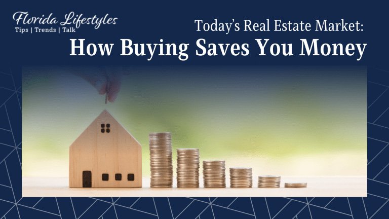 Today’s Real Estate Market: How Buying Saves You Money - Blue Luxury Real Estate Blog Banner 1 768x432 1