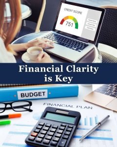 Financial Clarity is Key