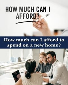 How much can I afford to spend on a new home