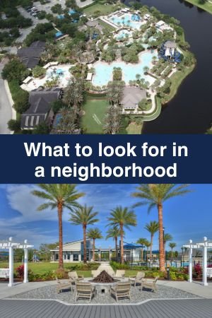 What Should I Look for in a Neighborhood When Buying a New Home? - Neighborhood