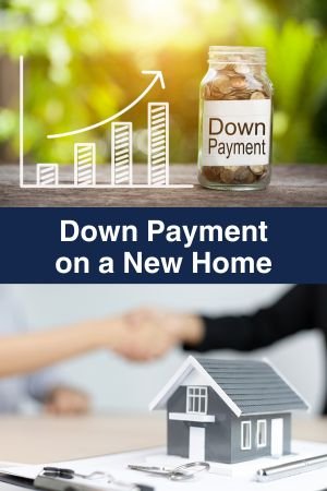 What is the Down Payment Required for a New Home? - dp