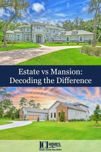 Estate vs Mansion