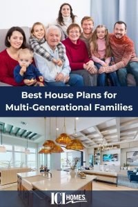 What Are the Best House Plans for Multi-Generational Families? - Multigen families