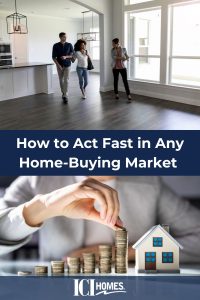 How to Act Fast in Any Home-Buying Market - Home buying market