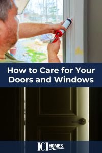 How to Care for Your Doors and Windows - Doors and Windows
