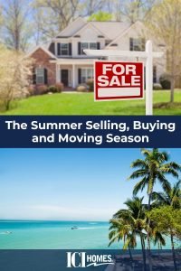How to Navigate the Summer Selling, Buying and Moving Season - home selling in summer How to Navigate the Summer Selling, Buying and Moving Season - home selling in summer